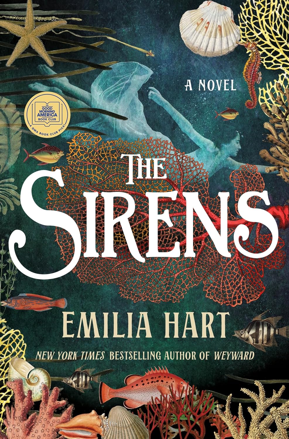 The Sirens by Emilia Hart