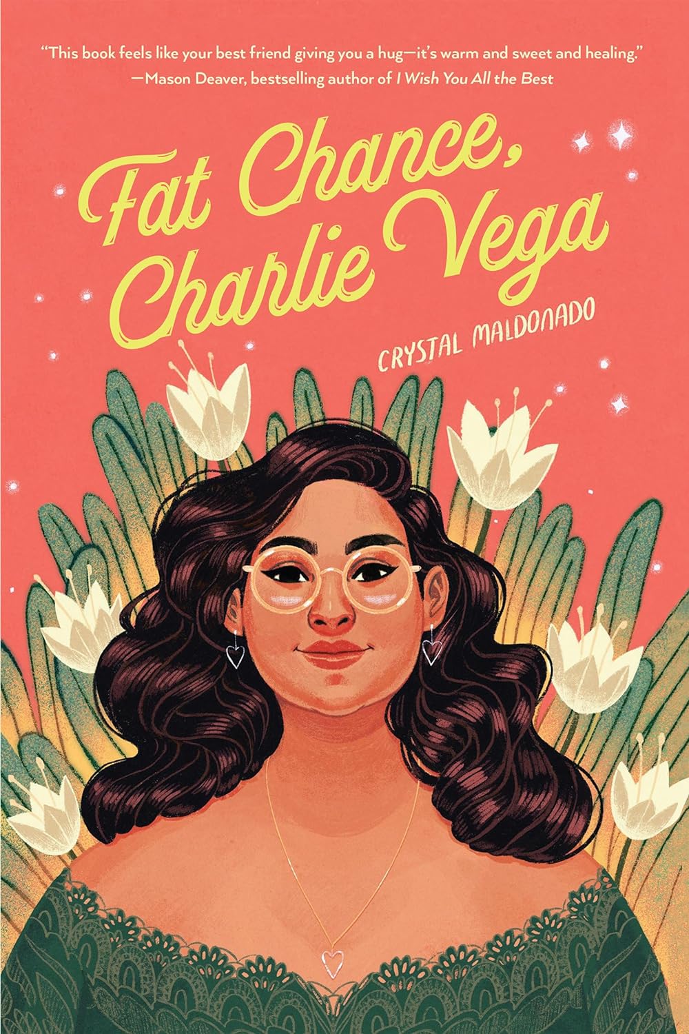 Fat Chance, Charlie Vega by Crystal Maldonado (Paperback)