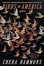 Birds of America by Chera Hammons