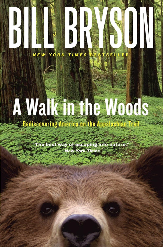 A Walk in the Woods by Bill Bryson (Paperback)