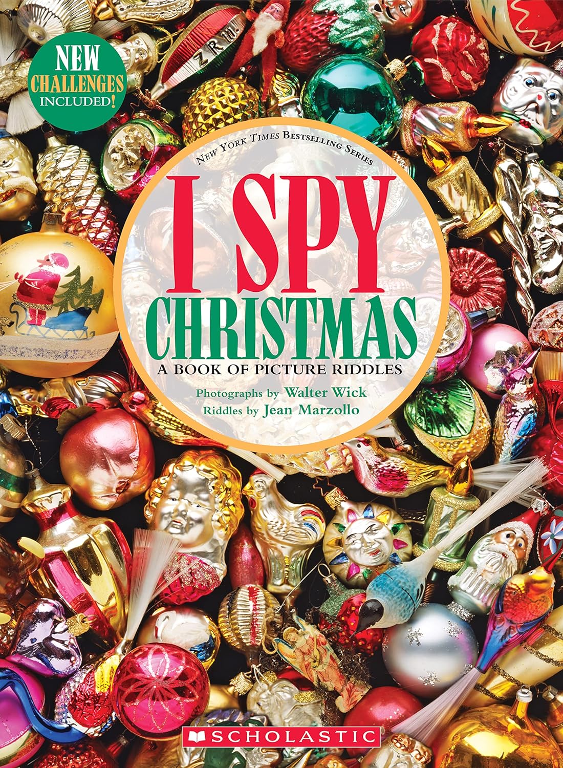 I Spy Christmas: A Book of Picture Riddles by Jean Marzollo; Illustrated by Walter Wick (Hardcover)