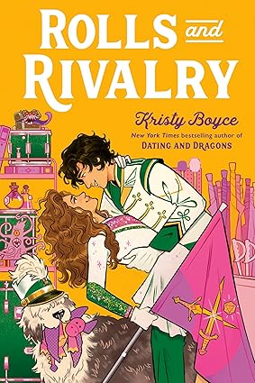 Rolls and Rivalry by Kristy Boyce