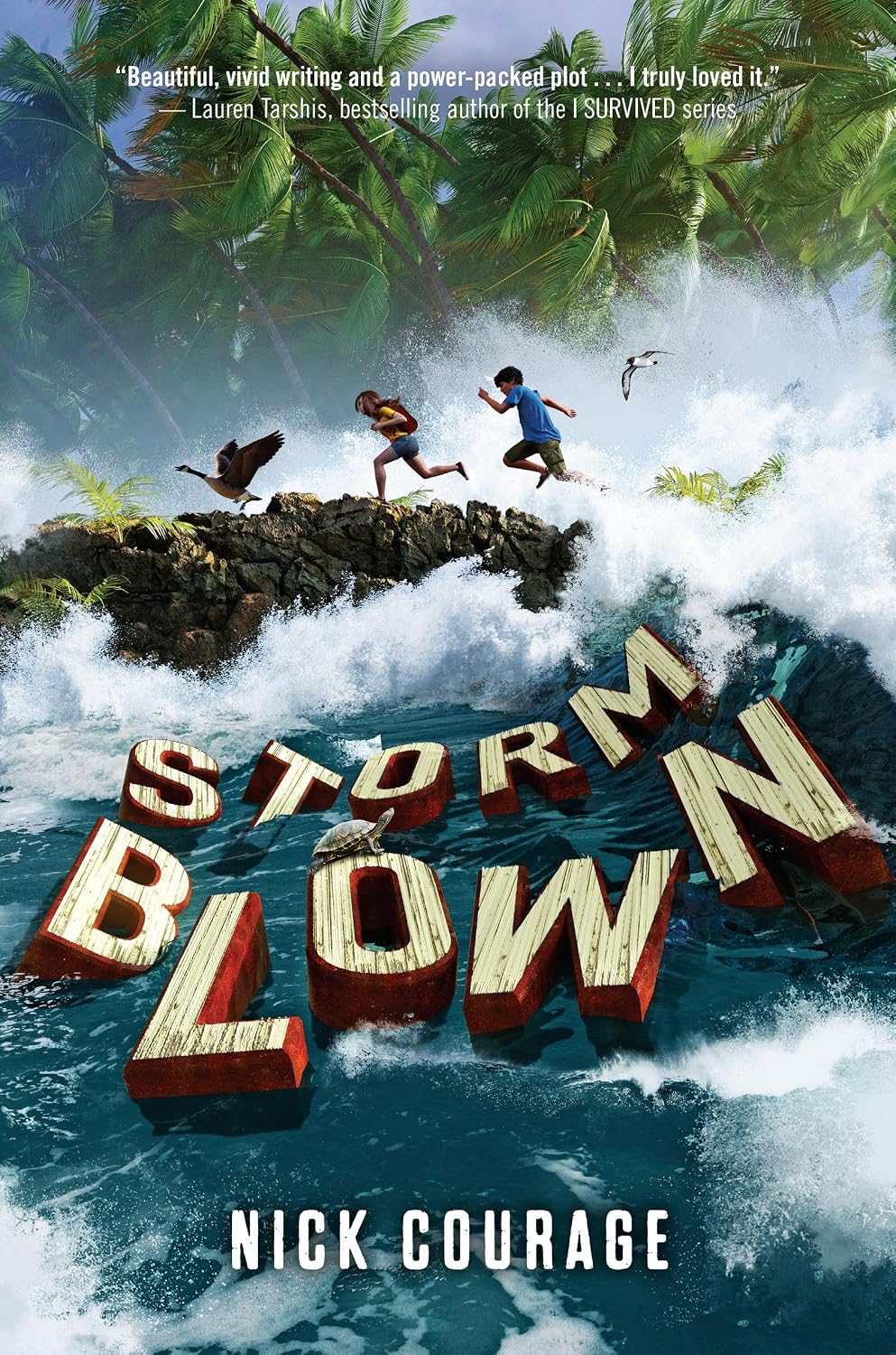 Storm Blown by Nick Courage (Hardcover)