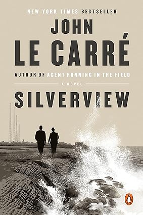 Silverview by John Le Carré