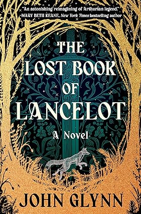 The Lost Book of Lancelot by John Glynn