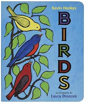Birds by Kevin Henkes