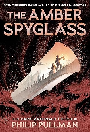 The Amber Spyglass by Philip Pullman (Paperback)