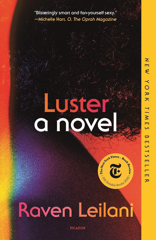 Luster by Raven Leilani (Paperback)