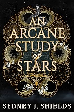 An Arcane Study of Stars by Sydney J. Shields