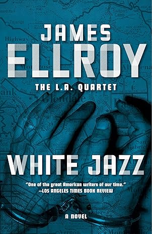 White Jazz by James Ellroy