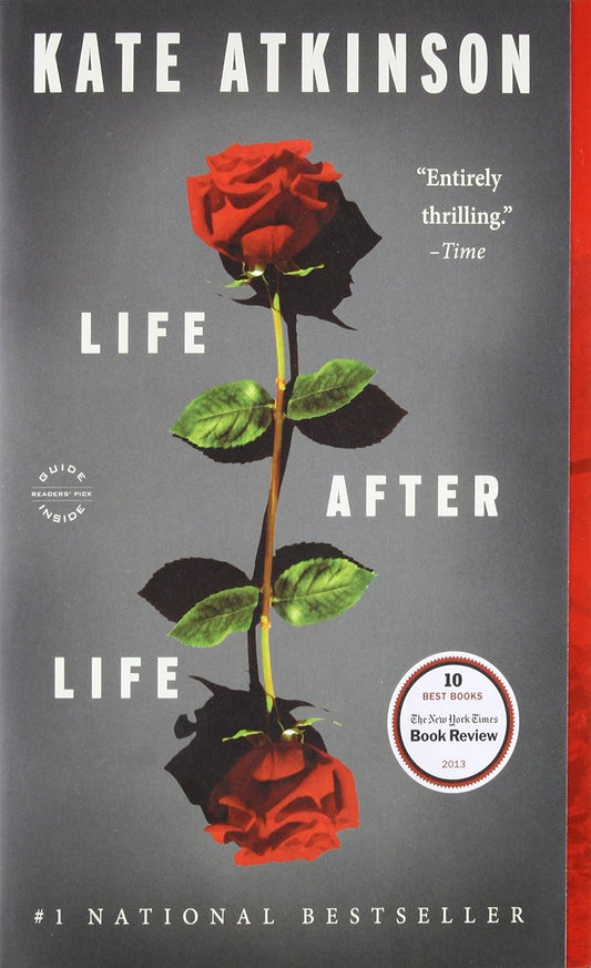 Life After Life: A Novel by Kate Atkinson (Paperback)
