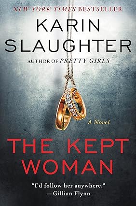 The Kept Women by Karin Slaughter