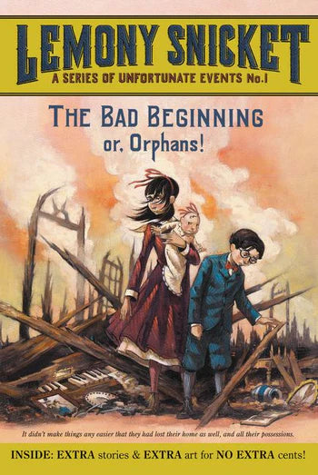 A Series of Unfortunate Events #1: The Bad Beginning by Lemony Snicket (Paperback)