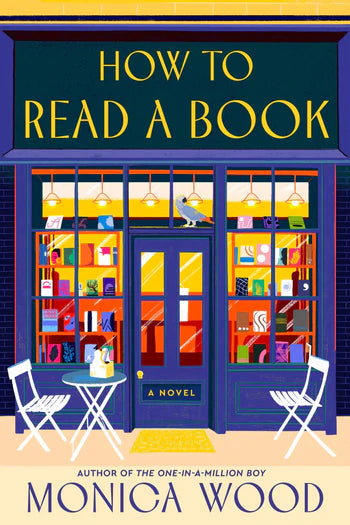 How to Read a Book by Monica Wood (Hardcover)