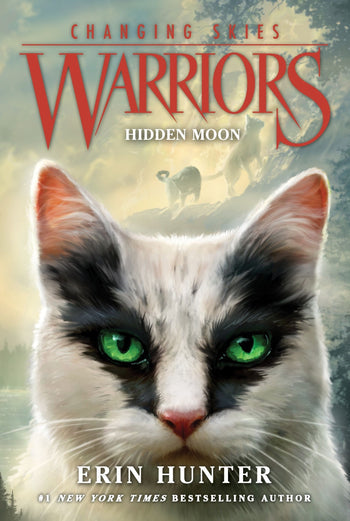 Warriors: Changing Skies #2: Hidden Moon by Erin Hunter