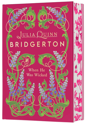 When He Was Wicked (Bridgerton #6) Deluxe Collectors Edition by Julia Quinn