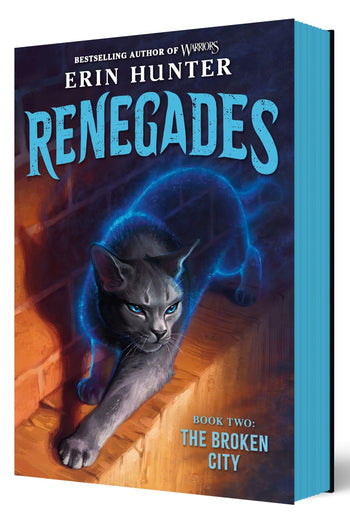 The Broken City (Renegades Book #2) by Erin Hunter