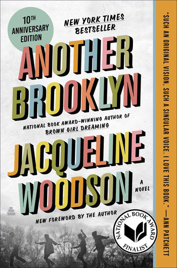 Another Brooklyn (10th Anniversary Edition) by Jacqueline Woodson