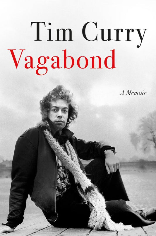 Vagabond: A Memoir by Tim Curry
