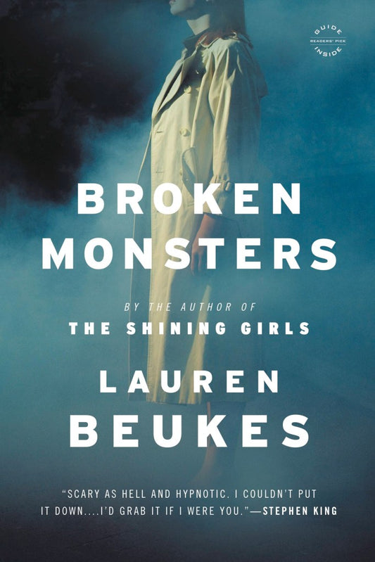 Broken Monsters by Lauren Beukes