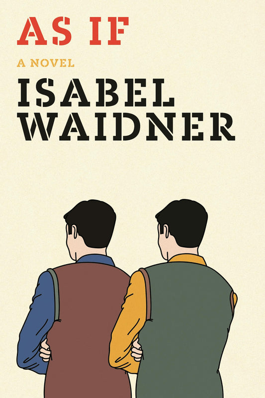 As If by Isabel Waidner