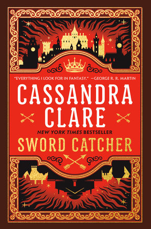 Sword Catcher (Chronicles of Castellane, 1) by Cassandra Clare