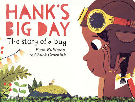 Hanks Big Day by Evan Kuhlman & Chuck Groenink