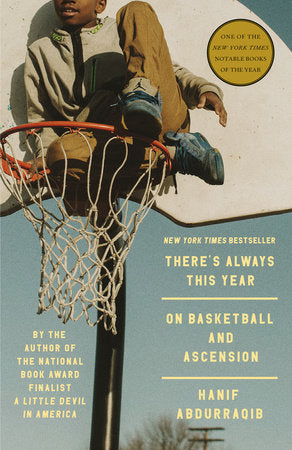 There's Always This Year by Hanif Abdurraqib