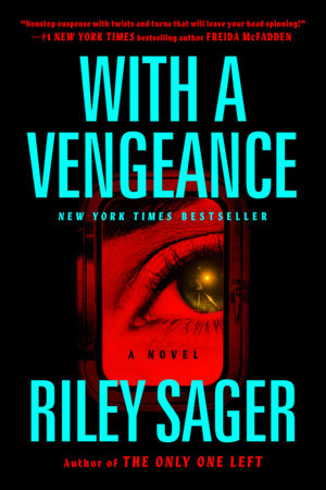 With A Vengeance by Riley Sager