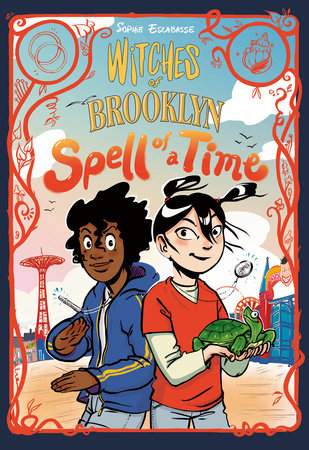 Spell of a Time (Witches of Brooklyn, 4) by Sophie Escabasse