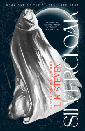Silvercloak by L. K. Steven (Paperback)