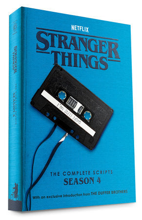 Stranger Things: The Complete Scripts - Season 4 by The Duffer Brothers