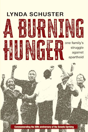 A Burning Hunger by Lynda Schuster