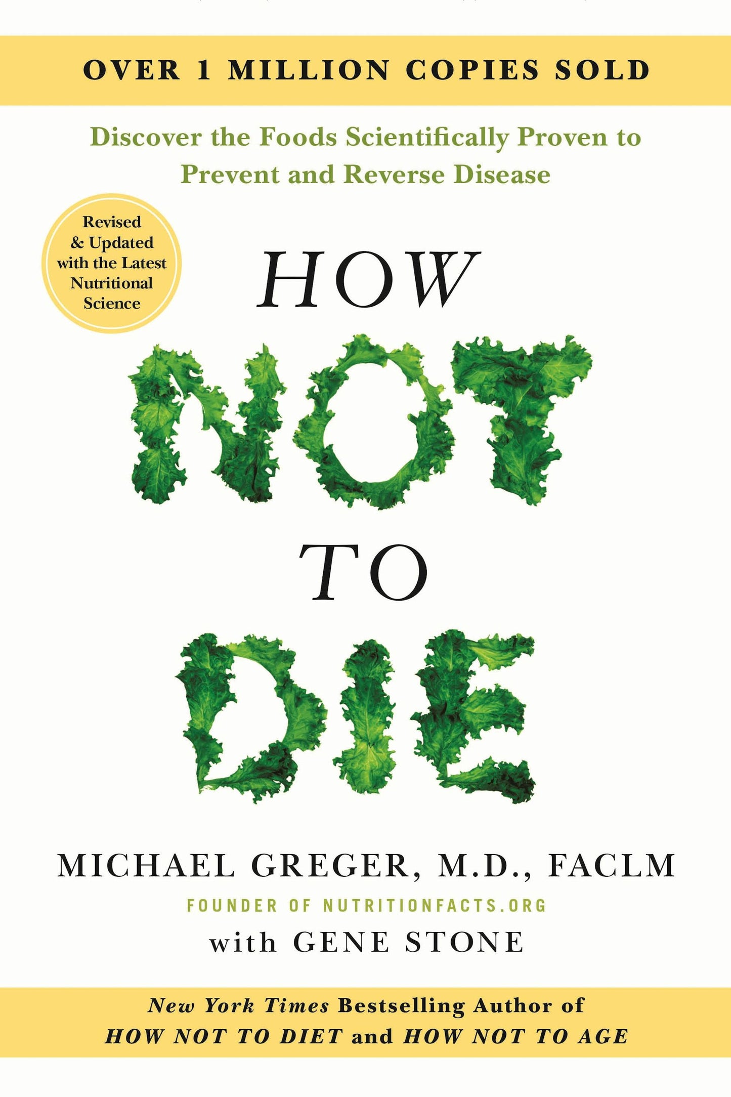 How To Not Die by Michael Greger, M.D. FACLM