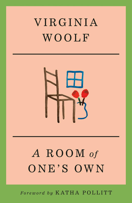 A Room of One's Own by Virginia Woolf