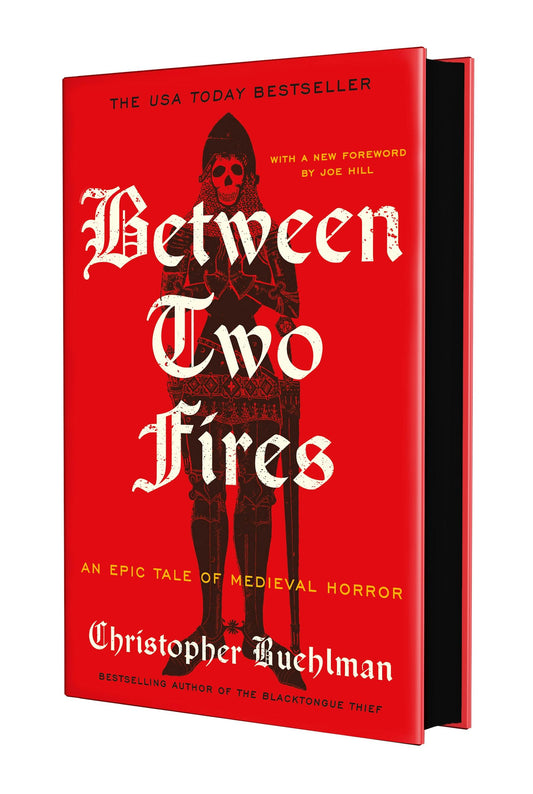 Between Two Fires (Deluxe Edition) by Christopher Buehlman
