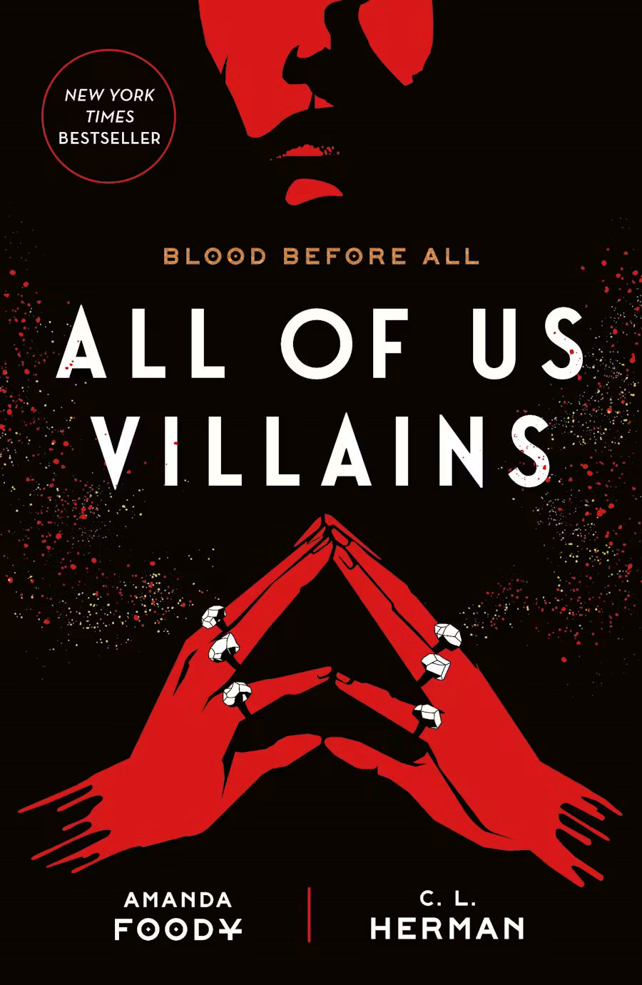 All of Us Villains (All of Us Villains #1) by Amanda Foody and C. L. Herman