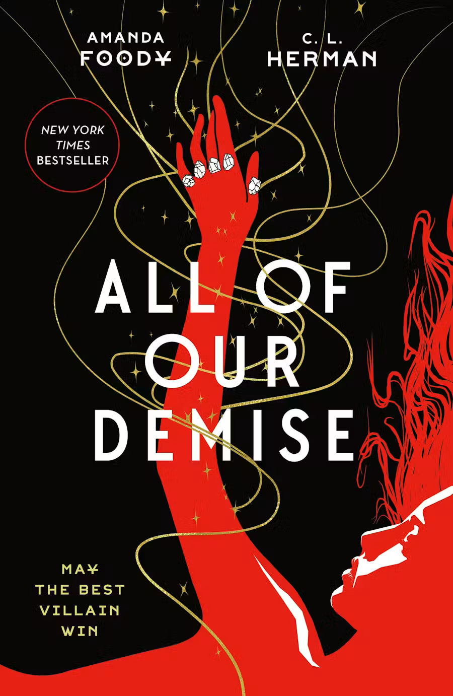 All of Our Demise (All of Us Villains #2) by Amanda Foody and C. L. Herman