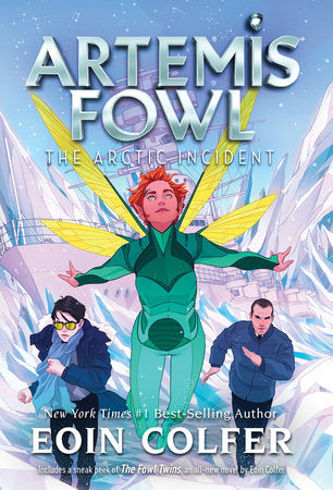 Artemis Fowl: The Arctic Incident by Eoin Colfer (Paperback)