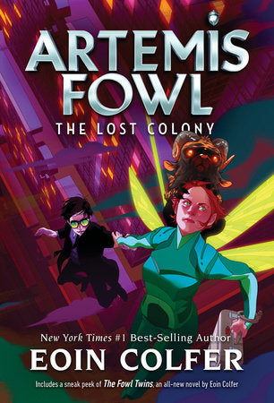 Artemis Fowl: The Lost Colony by Eoin Colfer (Paperback)