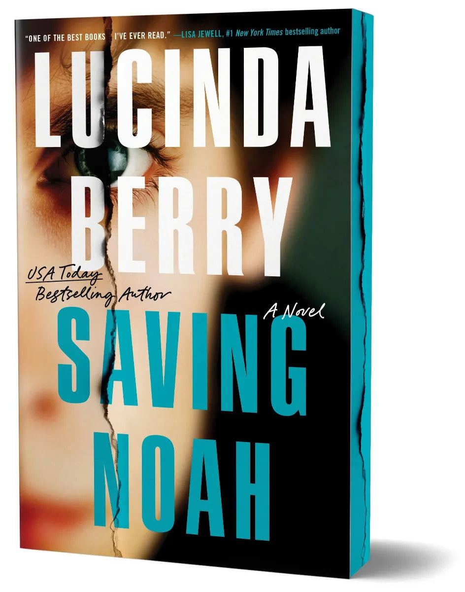 Saving Noah (Deluxe Edition) by Lucinda Berry