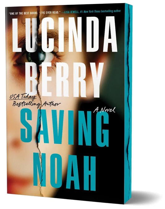 Saving Noah (Deluxe Edition) by Lucinda Berry