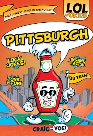 LOL Jokes: Pittsburgh by Craig Yoe!