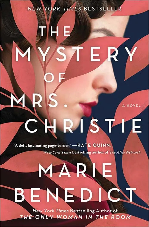 The Mystery of Mrs. Christie by Marie Benedict (Paperback)