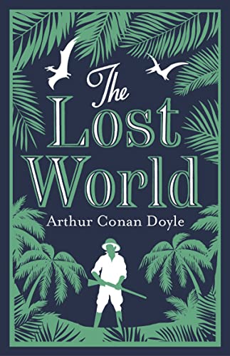The Lost World by Arthur Conan Doyle (Annotated Edition)