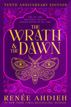 The Wrath and the Dawn by Renee Ahdieh