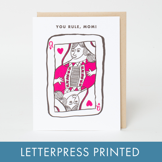 You Rule Mom Punny Letterpress Greeting Card by Egg Press