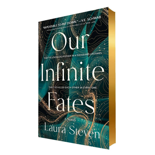 Our Infinite Fates (Gld Edge): Deluxe Limited Edition by Laura Steven