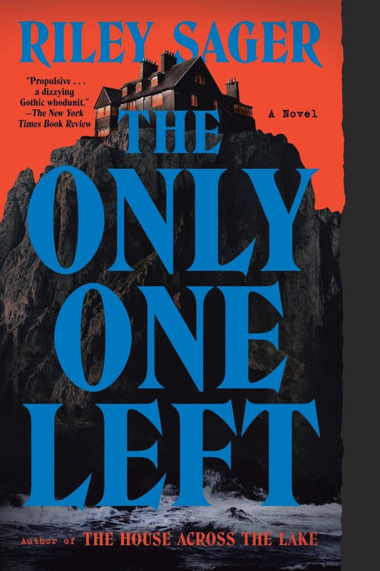 The Only One Left by Riley Sager (Paperback)