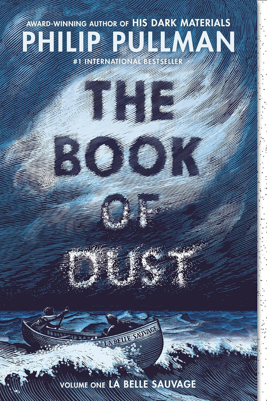 The Book of Dust: La Belle Sauvage (Book of Dust, Volume 1) by Philip Pullman (Paperback)